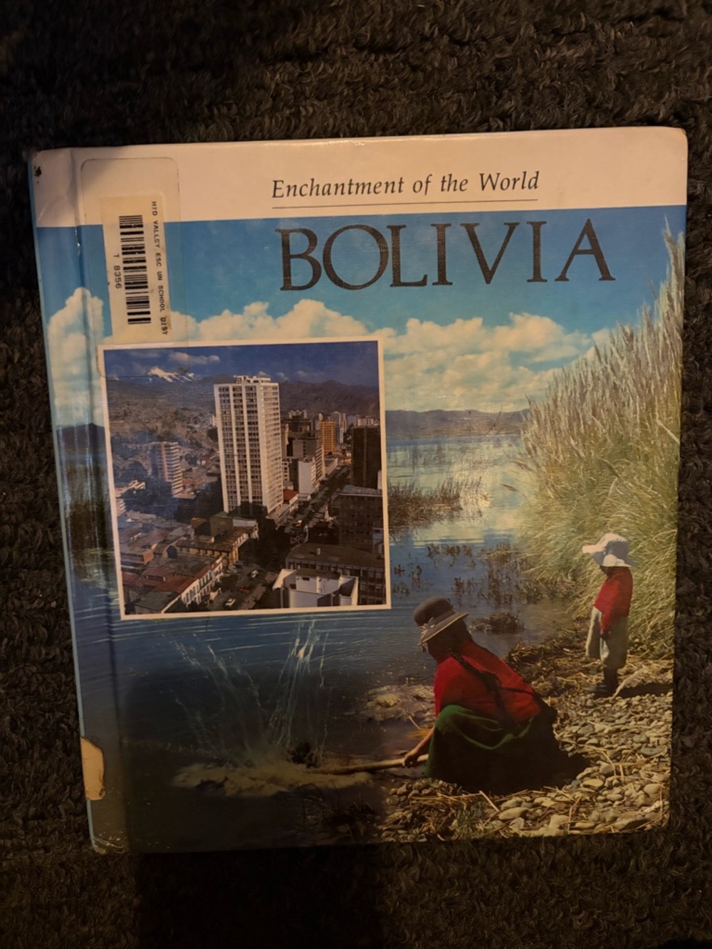 Enchantment of the world Bolivia hard cover book